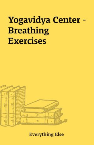 Yogavidya Center – Breathing Exercises