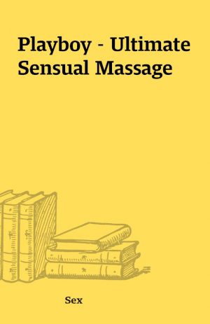 Playboy – Ultimate Sensual Massage