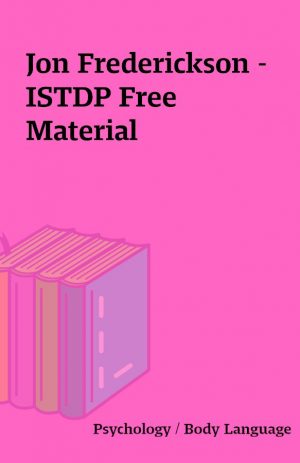 Jon Frederickson – ISTDP Free Material