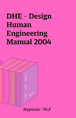 DHE – Design Human Engineering Manual 2004