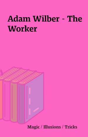 Adam Wilber – The Worker