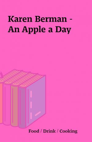 Karen Berman – An Apple a Day