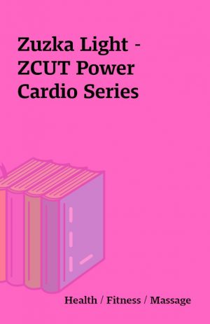 Zuzka Light – ZCUT Power Cardio Series