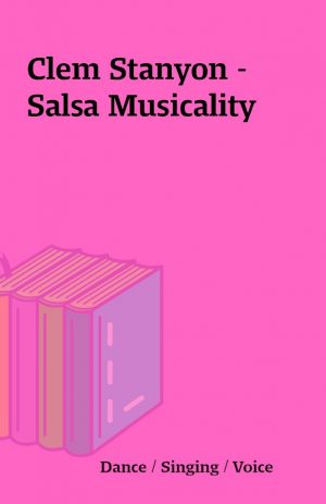 Clem Stanyon – Salsa Musicality