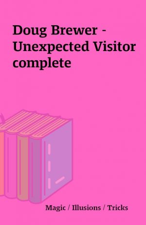 Doug Brewer – Unexpected Visitor complete