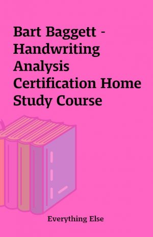 Bart Baggett – Handwriting Analysis Certification Home Study Course