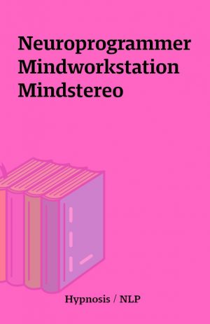 Neuroprogrammer Mindworkstation Mindstereo