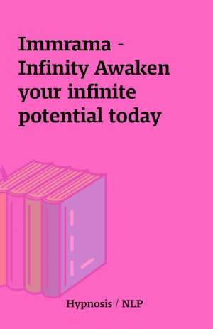 Immrama – Infinity Awaken your infinite potential today