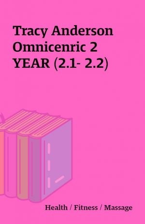 Tracy Anderson Omnicenric 2 YEAR (2.1- 2.2)