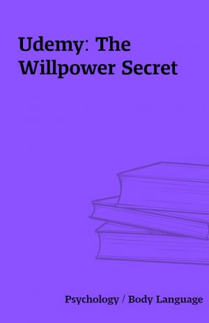 Udemy: The Willpower Secret