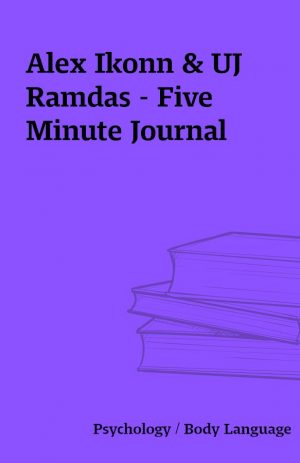 Alex Ikonn & UJ Ramdas – Five Minute Journal