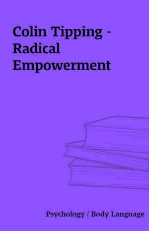 Colin Tipping – Radical Empowerment