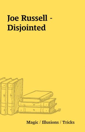 Joe Russell – Disjointed