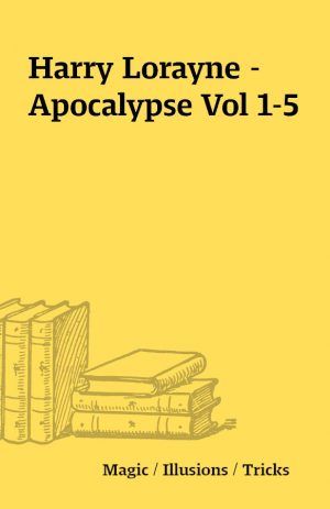 Harry Lorayne – Apocalypse Vol 1-5