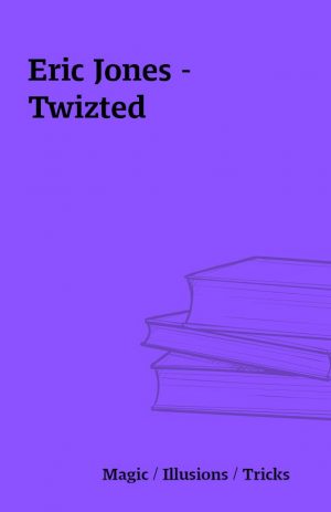 Eric Jones – Twizted