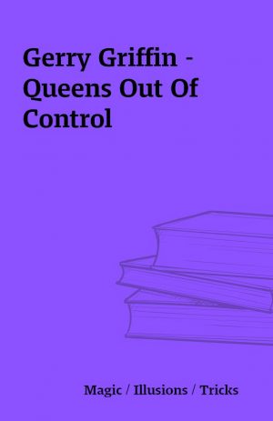 Gerry Griffin – Queens Out Of Control