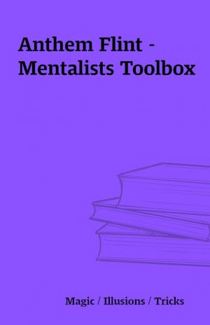 Anthem Flint –  Mentalists Toolbox