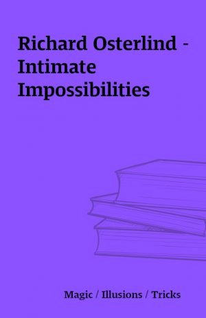 Richard Osterlind – Intimate Impossibilities