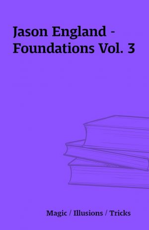 Jason England – Foundations Vol. 3