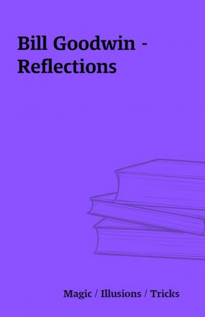 Bill Goodwin – Reflections