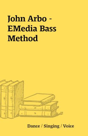 John Arbo – EMedia Bass Method