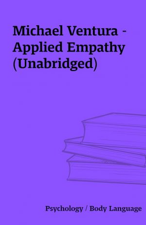 Michael Ventura – Applied Empathy (Unabridged)