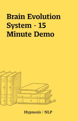 Brain Evolution System – 15 Minute Demo