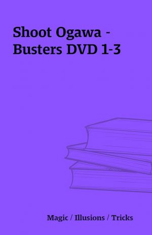 Shoot Ogawa – Busters DVD 1-3