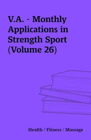 V.A. – Monthly Applications in Strength Sport (Volume 26)