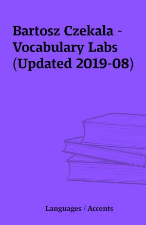 Bartosz Czekala – Vocabulary Labs (Updated 2019-08)