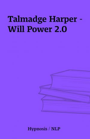 Talmadge Harper – Will Power 2.0