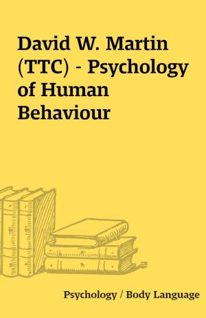 David W. Martin (TTC) – Psychology of Human Behaviour