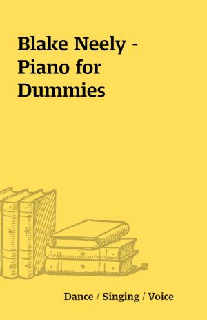 Blake Neely – Piano for Dummies