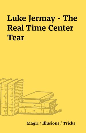 Luke Jermay – The Real Time Center Tear