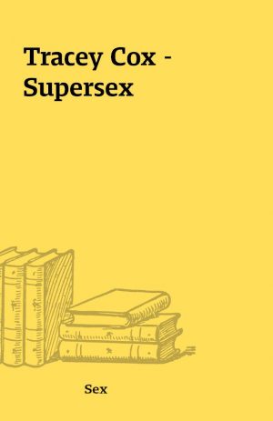 Tracey Cox – Supersex