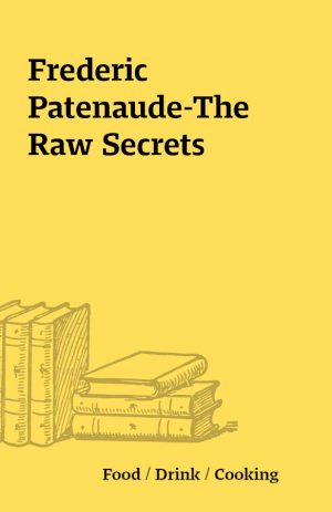 Frederic Patenaude-The Raw Secrets