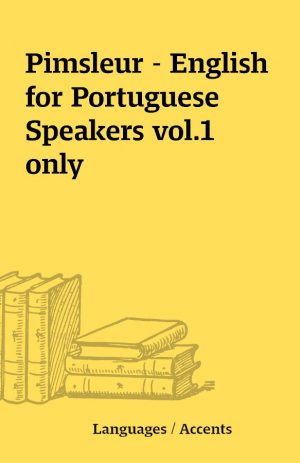 Pimsleur – English for Portuguese Speakers vol.1 only