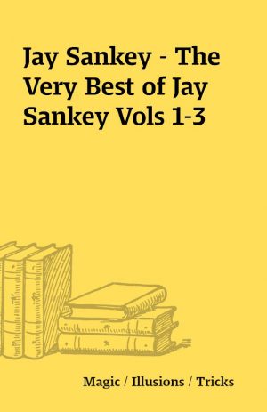 Jay Sankey – The Very Best of Jay Sankey Vols 1-3