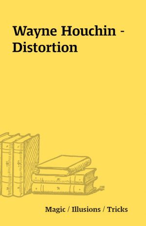 Wayne Houchin – Distortion