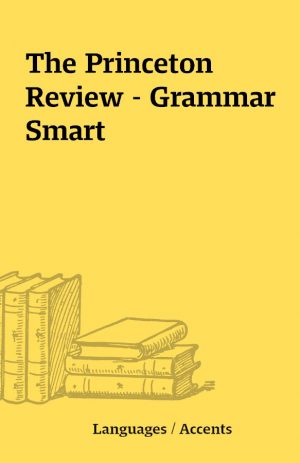 The Princeton Review – Grammar Smart