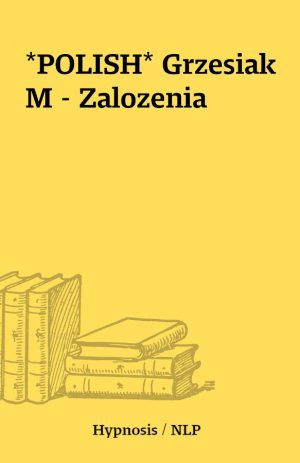 *POLISH* Grzesiak M – Zalozenia