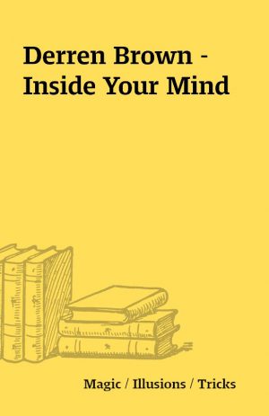 Derren Brown – Inside Your Mind