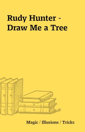 Rudy Hunter – Draw Me a Tree