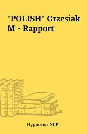 *POLISH* Grzesiak M – Rapport