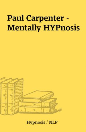 Paul Carpenter – Mentally HYPnosis