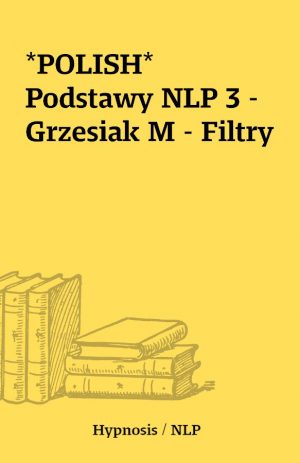 *POLISH* Podstawy NLP 3 – Grzesiak M – Filtry