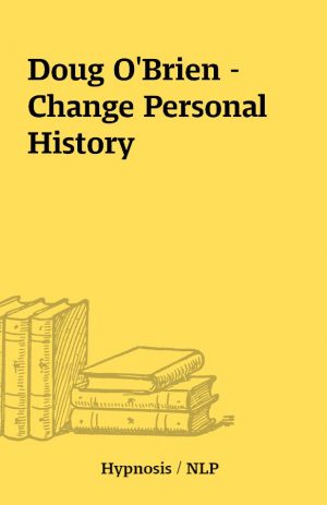 Doug O’Brien – Change Personal History