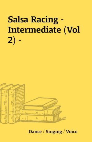 Salsa Racing – Intermediate (Vol 2) –