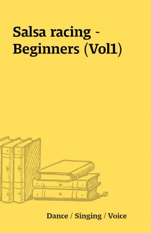 Salsa racing – Beginners (Vol1)