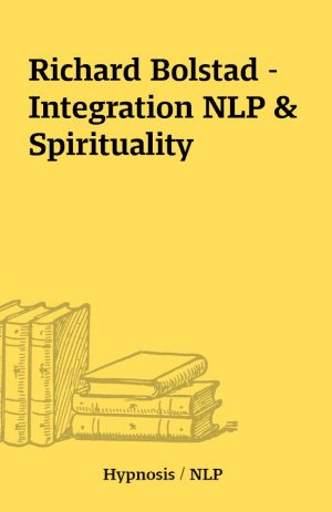 Richard Bolstad – Integration NLP & Spirituality